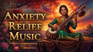 Anxiety Relief Music | Indian Flute, Sitar & Tabla for Anxiety Relief, Relaxation & Inner Peace screenshot 5