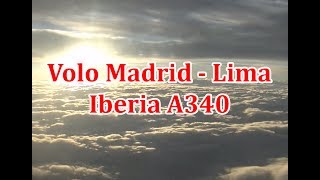 Volo Madrid  Lima operato da Iberia A340