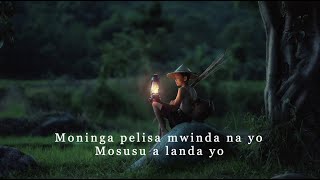 Video thumbnail of "Moninga pelisa mwinda na yo (Auteur-compositeur NC | C. Mahoukou)"