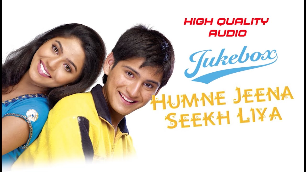 Humney jeena Seekh Liya  Jukebox   High Quality Full songsKailash KherKunal GanjawalaSunidhi C