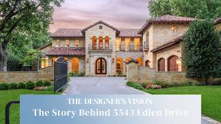 Inside 5543 Edlen Drive: The Story Behind a Thoughtfully Designed Old Preston Hollow Estate