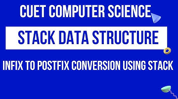Infix to Postfix conversion using Stack | CUET BSC COMPUTER SCIENCE | CUCET MSC COMPUTER SCIENCE