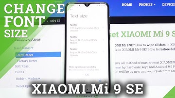 How to Change Font Size on XIAOMI Mi 9 SE – Adjust Font Size