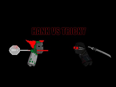 Hank Vs Tricky