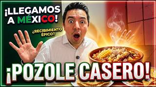 Llego a MEXICO y FAMILIA MEXICANA me recibe con POZOLE CASERO