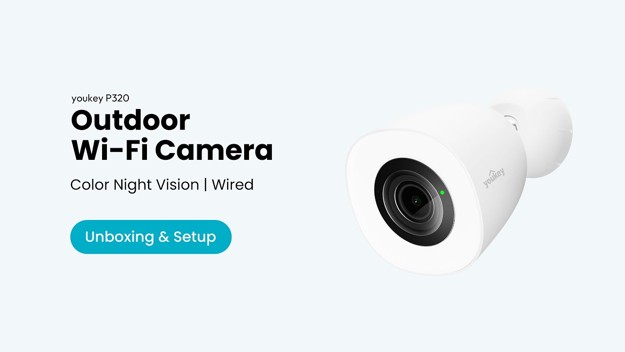 You Key Camera youkey P320 Outdoor Camera Unboxing & Setup - YouTube