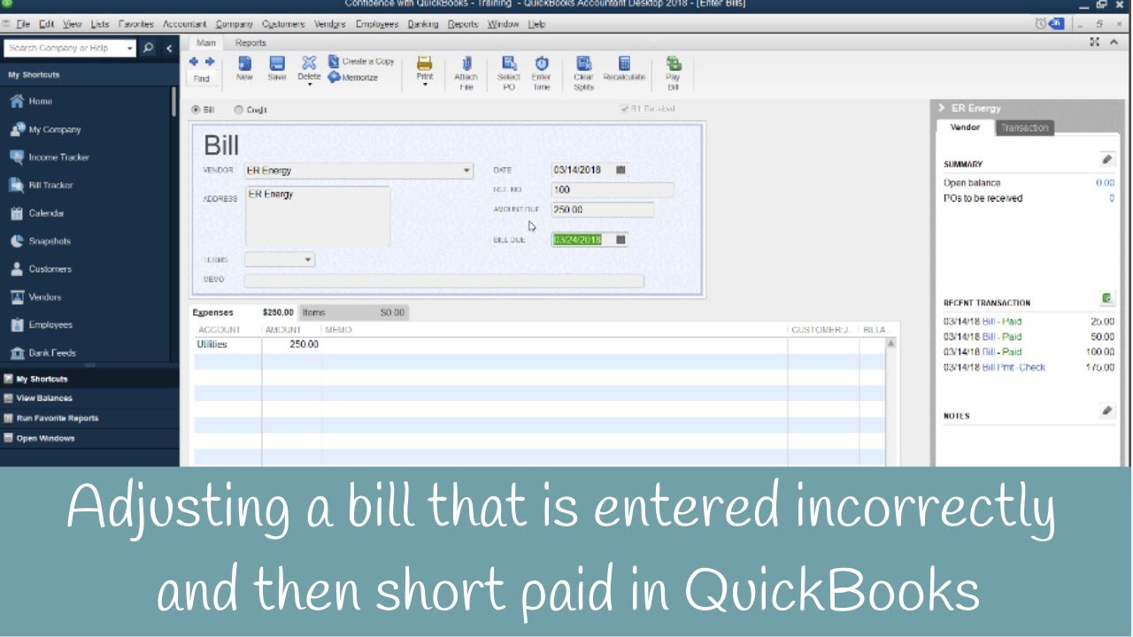 How to fix a bill that is entered incorrectly and paid in QuickBooks ...
