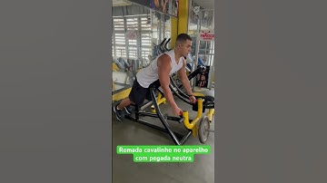 Remada cavalinho no aparelho com pegada neutra - prof. Matheus Gomes