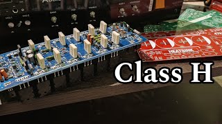 Class H on The way Guys | Class H Amplifier Board |