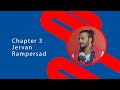 Chapter 3, Jervan Rampersad