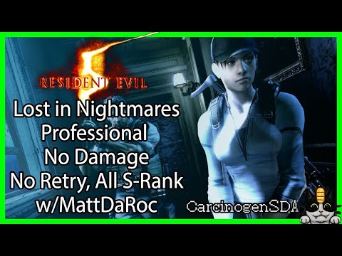 Resident Evil 5 (PC) Lost in Nightmares No Damage - Professional, No Retry, All S-Rank w/MattDaRoc