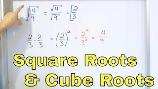 Square Roots and Cube Roots of Fractions  [849]