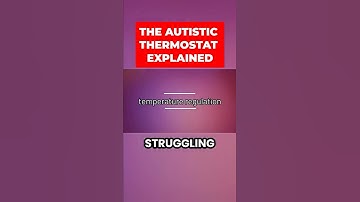 Autism & Temperature - Why Autistic People Struggle with Hot & Cold