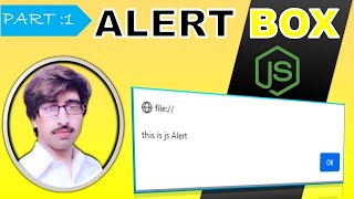 ALERT BOX IN  JS | PART 1 | JS Tutorials for beginners