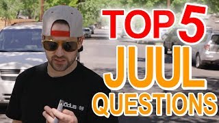 Top 5 JUUL Questions Answered! Juul Tips and Tricks - Juul Q&A