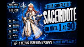 Melhor build para SACERDOTE Lv 1 90  «Task Bar Hero»
