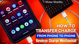 How To Transfer Charge From Phone To Phone Using Reverse Charge Mechanism
