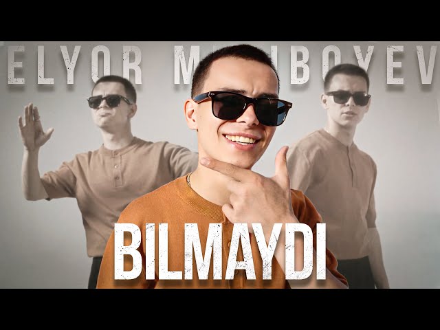 Elyor Meliboyev - Bilmaydi (Official Music Video) class=