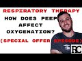 Respiratory Therapy - How Does Peep Affect Oxygenation? (1/3)