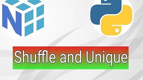 Numpy : numpy shuffle and unique in hindi