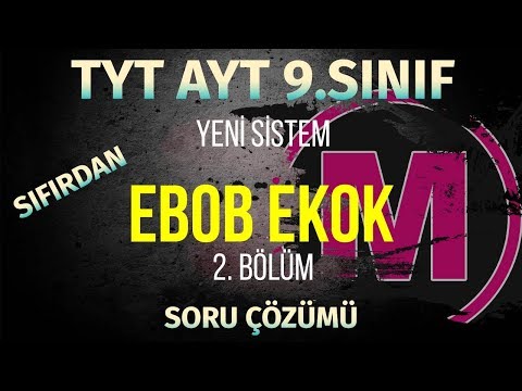 Sıfırdan EBOB EKOK-2 TYT AYT KPSS 9.SINIF | 2018-2019