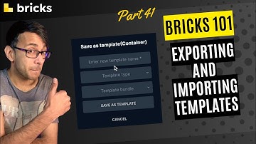 Bricks 101 Part 41 - Exporting and Importing Bricks Templates - BricksBuilder.io Wordpress Tutorial