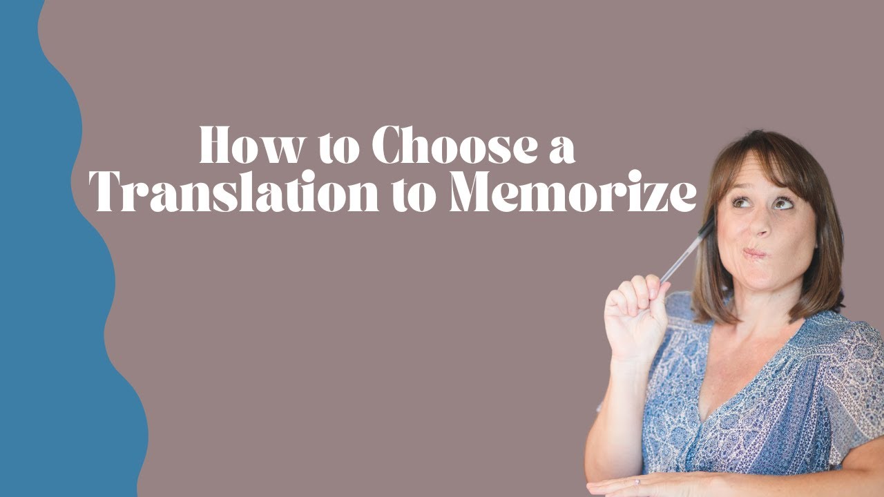 How to Choose a Translation to Memorize