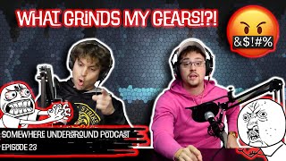Bitching Brothers  Somewhere Underground Episode 23