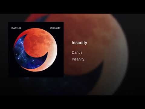 Darius - Insanity (Official Audio)