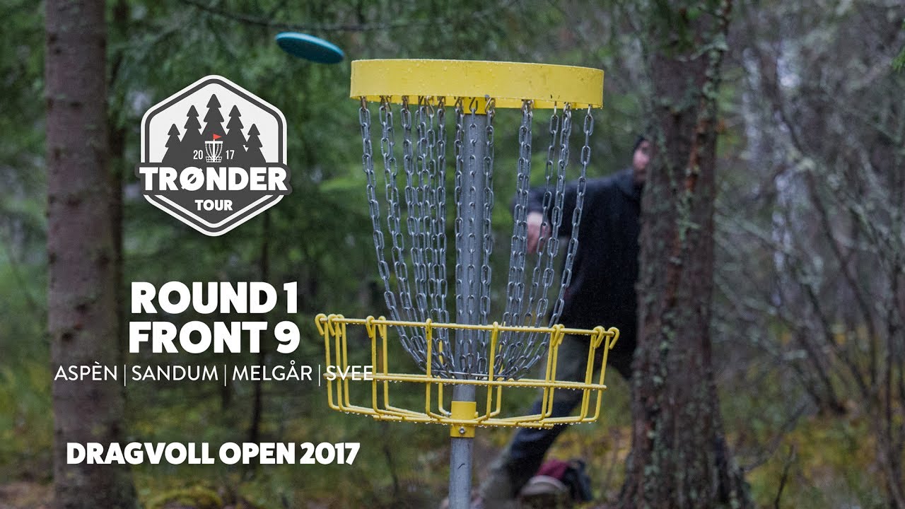 Trønder Tour 2017 | Dragvoll Open, Round 1 Front 9 (Aspén, Sandum, Melgård, Svee)