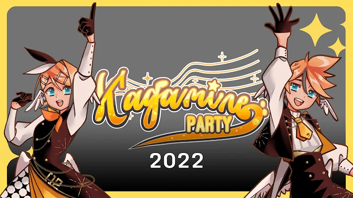 Kagamine Party 2022