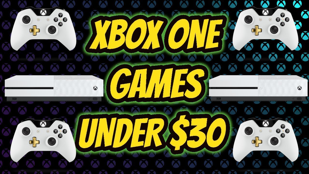 xbox one games under $30