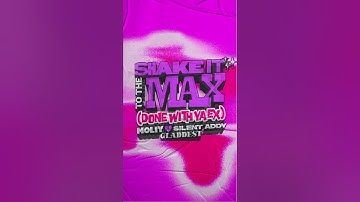 Moliy & Silent Addy & Gladdest - Shake it to the max (Done with ya ex) official remix out now! ❌💔🤭