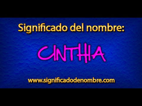 Significado de Cinthia | ¿Qué significa Cinthia?