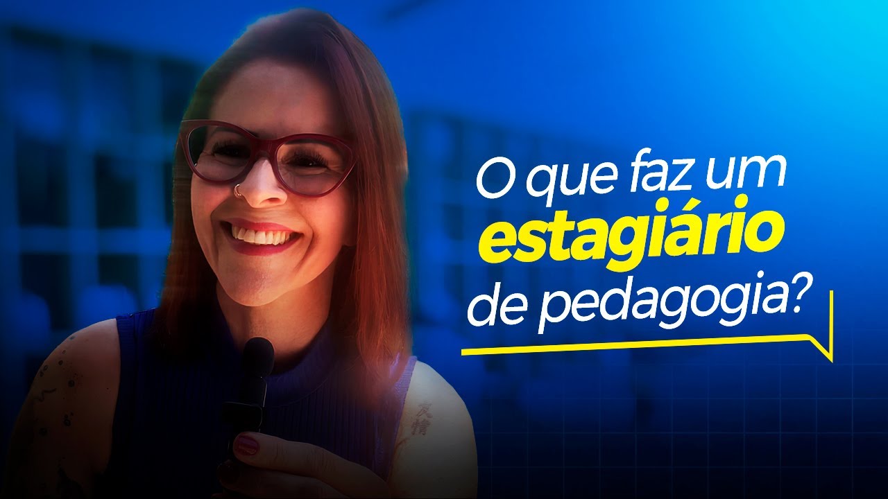 O que faz um estagiário de pedagogia? Descubra tudo neste vídeo! - YouTube