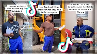 How Coaches in High School Be Like... | TikTok Coolpilation
