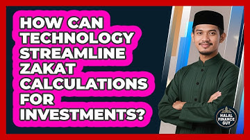 How Can Technology Streamline Zakat Calculations For Investments? - Halal Finance Guy
