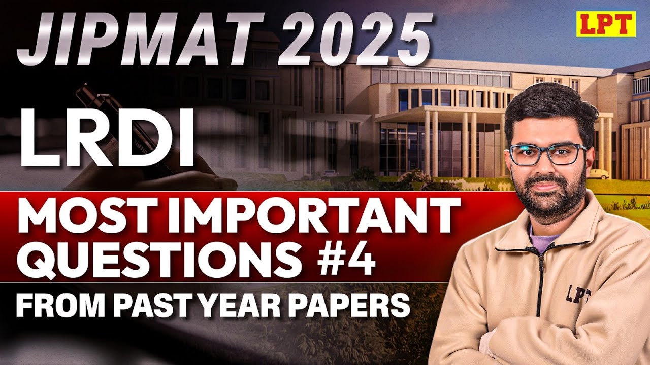 JIPMAT Important Questions from Past Year Papers | JIPMAT LRDI PYQs (2021) | #4 | JIPMAT 2025