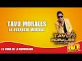 La hora de la CHUNCHACA con la Chikita Karina y Tavo Morales la essencia musical