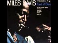 Miles Davis - Kind of Blue - 1959 (FULL ALBUM)
