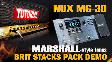 Nux MG 30 BRIT 2000 Marshall-style Free Settings & PACK DEMO