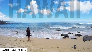 HAWAII TRAVEL VLOG : PART 2
