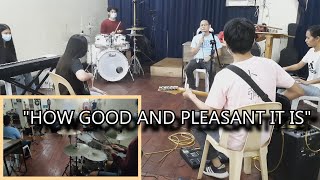 HOW GOOD AND PLEASANT IT IS (cover) by ATTUNED WORSHIP