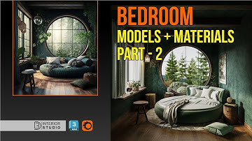 Bedroom Models Import + Materials Setup | 3ds Max Tutorial | Part 2 | @3dinteriorstudio 