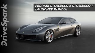 Ferrari gtc4lusso and t launched in india - drivespark