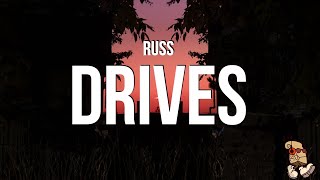 Russ - Drives (Lyrics)