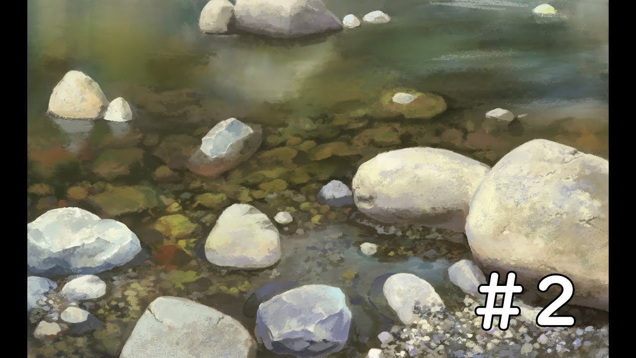 デジタル風景画 自然物 川水面の描き方解説します 仕上げ編 02 Youtube
