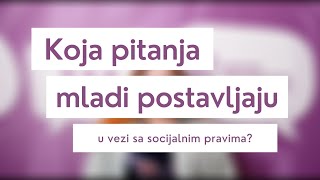 Pitanja: Socijalna prava mladih •Dijalog mladih sa premijerkom•