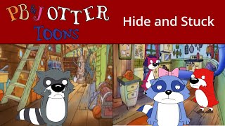 PB&J Otter Toons - Hide and Stuck