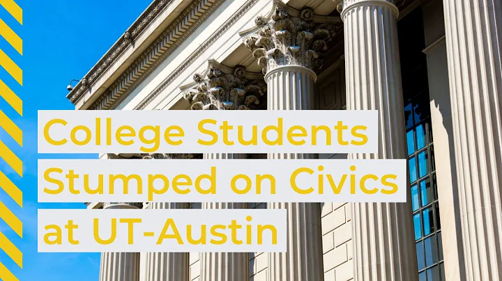 College Students Stumped on Civics at University of Texas—Austin